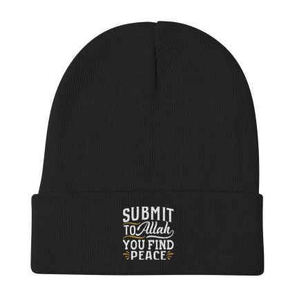 Submit To Allah You Find Peace Embroidered Beanie