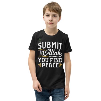 Submit To Allah Where You Find Peace Youth Short Sleeve T-Shirt